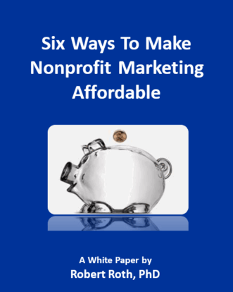 Six Ways To Make NPO Marketing Affordable