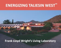 Energizing Taliesin West