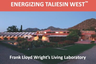 Energizing Taliesin West